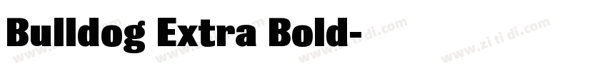 Bulldog Extra Bold字体转换